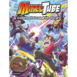 MikelTube Contra el Escuadrón Oscuro>Otras marcas New